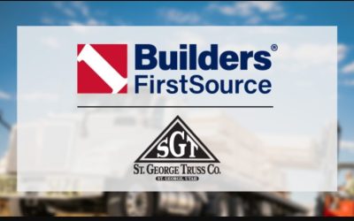 Builders First Source acquired St. George Truss